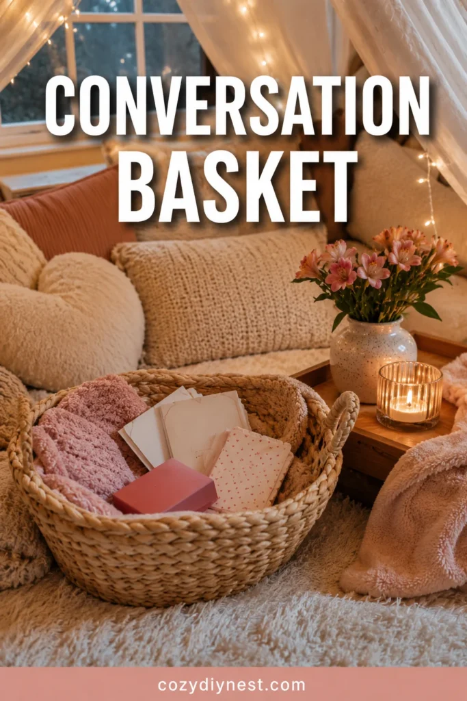 valentine fort ideas with a small conversation basket of cards notes and cozy date night activities